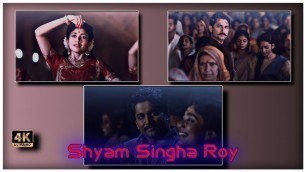 'Shyam Singha Roy Movie WhatsApp Status Video | Jiya Dhadak Dhadak | ADI EDITZ❗'