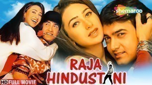 'Raja Hindustani Full Movie - Aamir Khan - Karishma Kapoor - 90\'s Popular Hindi Movie'