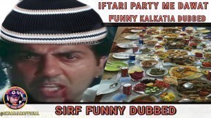 'Sunny deol funny dubbed | iftari party ki dawat Ramzan special | ghatak movie funny dubbed #ramzan'