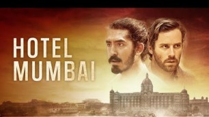 'Hotel Mumbai Full Movie facts with amazing story | Dev Patel | Nazanin Boniadi'
