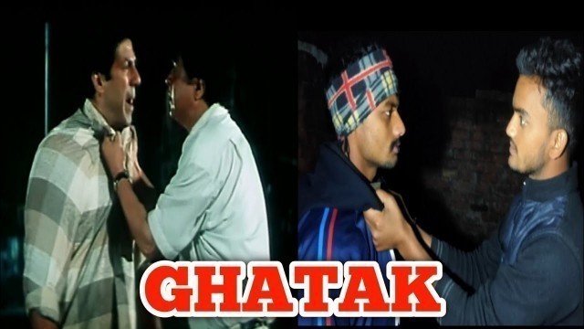'Ghatah (1996) | Sunny Deol | Danny Denzongpak Movie Best Dialogue | Ghatak Movie Spoof'