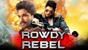 'Rowdy Rebel 2019 Telugu Hindi Dubbed Full Movie | Allu Arjun, Sheela Kaur, Prakash Raj'