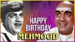 'Happy Birthday Mehmood | Best Comedy Scenes Of Mehmood From Hindi Movie Padosan & Bombay To Goa'
