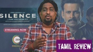 'Silence Can You Hear It? (2021) Hindi Movie Review in Tamil | Manoj Bajpayee | Prachi Desai |'