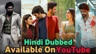 'Top 5 Big New South Hindi Dubbed Movie Available On YouTube | 2022 New South Hindi Dubbed Movie'