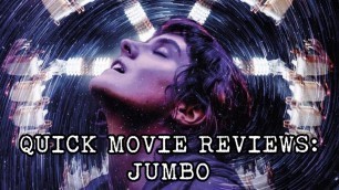 'Quick Movie Reviews: Jumbo (2020) Adelaide Film Festival'