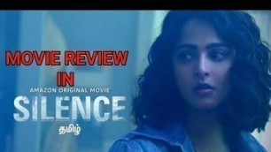 'Silence (2020) | Mystery | Movie Review In Tamil | Reviewtamilan'