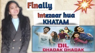 'Dil Dhadak Dhadak Movie REVIEW | Tannu'