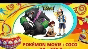 'Pokemon Movie 23 Coco Coming on Hungama Tv | Pokemon movie secret of the jungle in hindi | ft. PFX'