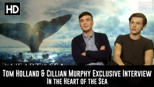 'Cillian Murphy & Tom Holland - In the Heart of the Sea Exclusive Movie Interview'