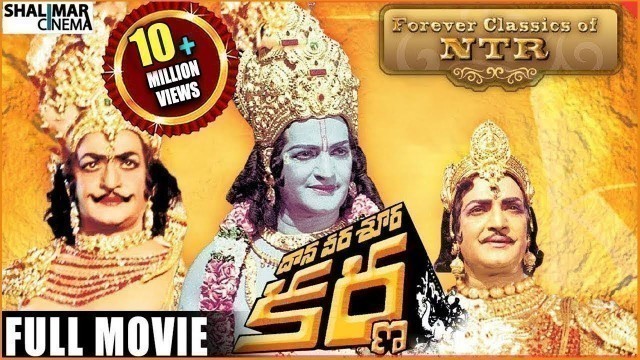 'Daana Veera Soora Karna Telugu Full Length Movie || Sr. NTR, Nandamuri Balakrishna || Shalimarcinema'