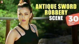 'Antique Sword Robbery Scene | Dhoom:2 | Hrithik Roshan | Aishwarya Rai | Dhoom Robbery Scene, Scenes'