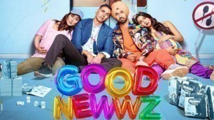 'Good Newwz Superhit Movie || Akshay, Diljit, Kareena, Kiara Advani || Good News Full Facts, Review'