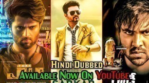 '5 New Big South Hindi Dubbed Movies Available On YouTube | Sarkar | Rowdy | Texiwala | Nov - 2019'