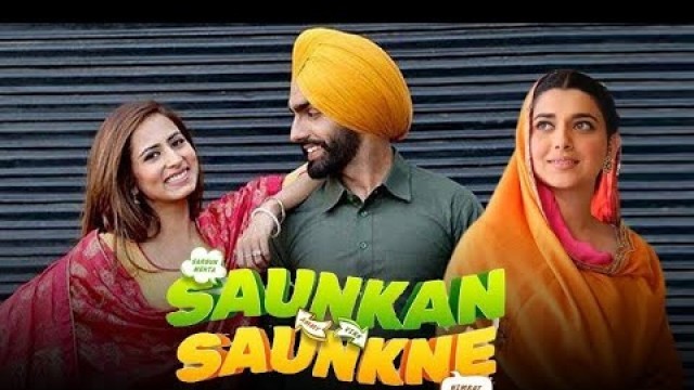 'Saunkan Saunkne (Full Punjabi Movie) Ammy Virk - Sargun Mehta - Nimrat Khaira | Amarjit Singh Saron'