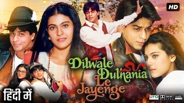 'Dilwale Dulhania Le Jayenge Full Movie | Shah Rukh Khan | Kajol Devgan | Amrish Puri | Review & Fact'
