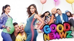 'Good Newwz Full Movie | Akshay Kumar | Kiara Advani | Diljit Dosanjh | Kareena Kapoor | HD Review'