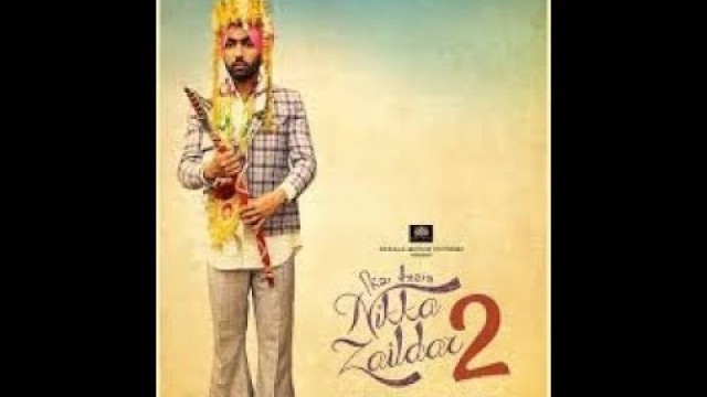 'Nikka Zaildar 2 (Full HD Movie)HD - Ammy Virk, Sonam Bajwa, Wamiqa Gabbi, Sharry Mann'