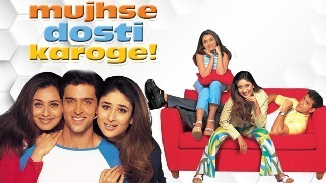 'Mujhse Dosti Karoge Full Movie | Hrithik Roshan | Rani Mukerji | Kareena Kapoor | Review & Facts HD'