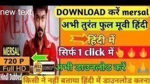 'how to download mersal Full movie Hindi dubbed||download full movie hd-720p  Hindi mai 1 click 