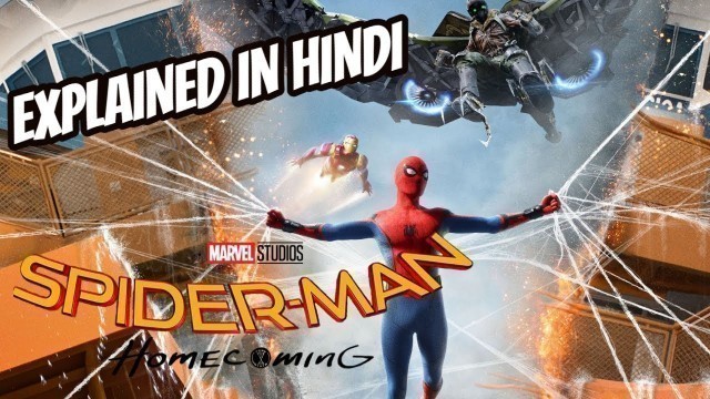 'Spider-Man: Homecoming BEST EXPLAINED IN HINDI | Geeky Sheeky'