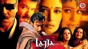 'Lajja (लज्जा) Superhit Hindi Movie | Ajay Devgan | Anil Kapoor | Jackie | Madhuri Dixit | Manisha'