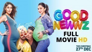 'Good Newwz - Full Movie HD facts | Akshay, Kareena, Diljit, Kiara | Raj Mehta | In cinemas 27th Dec'