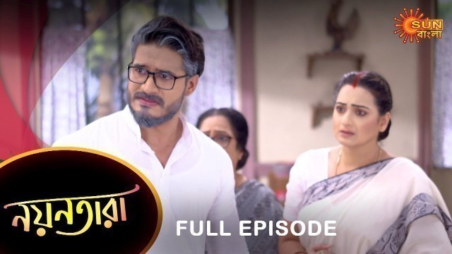 'Nayantara - Full Episode | 30 Nov 2022 | Sun Bangla TV Serial | Bengali Serial'
