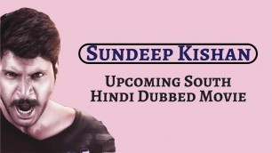 'Sundeep kishan Upcoming Hindi Dubbed Movie | Maayavan Hindi Dubbed Full Movie | Joru Hindi Dubbed'