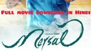 'Mersal 2017 full movie download in Hindi dubbed || Hindi movie download'