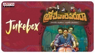 'Brochevarevaru Ra Full Songs Jukebox | Sri Vishnu, Nivetha Thomas, Nivetha Pethuraj, Satya Dev'
