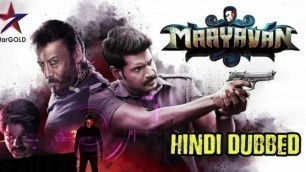 'Maayavan Hindi Dubbed Full Movie | New Release Date | Sundeep Kishan | Jackie Shroffj'