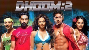 'Dhoom 2 Full Movie | Hrithik Roshan | Aishwarya Rai | Abhishek Bachchan | Bipasha | Facts & Review'