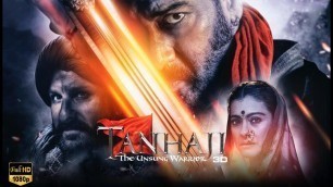'Tanhaji: The Unsung Warrior : FULL MOVIE Facts | Ajay D, Saif Ali K, Kajol | Om Raut | 10 Jan 2020'