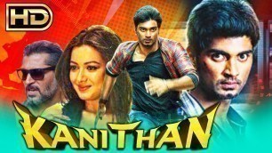 'Kanithan (HD) Tamil Action Hindi Dubbed Movie | Atharvaa, Catherine Tresa, Tarun Arora'