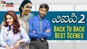 'Dhanush VIP 2 Latest Telugu Movie 4K | Back To Back Best Scenes | Kajol | Amala Paul | 2019 Movies'