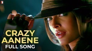 'Crazy Aanene - [Tamil Dubbed] - Dhoom:2'