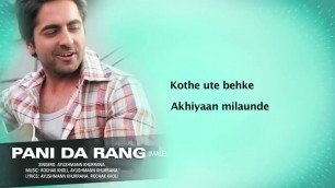 'Pani Da Rang | Full Song With Lyrics | Vicky Donor | Ayushmann Khurrana & Yami Gautam'