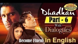 'Dhadkan full movie with english subtitles, Part 6'