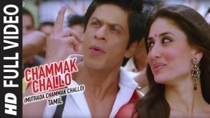 'Chammak Challo Full Video Song || Ra One || Shahrukh Khan, Kareena Kapoor'