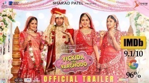 'Vickida No Varghodo Trailer | Malhar, Manasi, Monal, Jhinal | SP Cinecorp | Sharad | Shreyanshi'