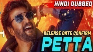 'Petta 2019 New Full South Hindi Dubbed Movie | Release Date Confirm | Rajnikanth | Vijay Sethupathi'