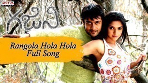 'Rangola Hola Hola Full Songs || Ghajini Telugu Movie || Surya, Aasin'