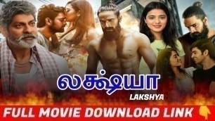'Lakshya Malayalam Dubbed Full Movie | Naga Shaurya | Lakshya Full Movie In Tamil | Kollywood Dubbed'