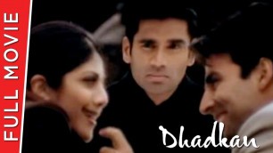 'Dhadkan | Full Hindi Movie | Akshay Kumar, Shilpa Shetty, Suniel Shetty | Full HD 1080p'