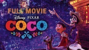 'COCO FULL MOVIE IN HINDI | NEW ANIMATION MOVIE HD'