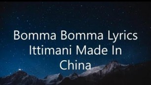 'Bomma Bomma Lyrics | Ittymaani Made In China | MG Sreekumar'