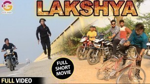 '#Hindi Full Film - #Lakshya - न्यू हिंदी शार्ट फिल्म - लक्ष्य - 2020 New Action Movie'