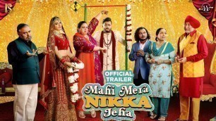 'Mahi Mera Nikka Jeha (Official Trailer) | Pukhraj Bhalla | Hashneen |Jaswinder Bhalla| Rel on 3/6/22'