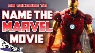 20 Seconds To GUESS The MARVEL MOVIE!!! - Guess The MARVEL Movie From The Quote!!